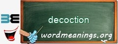 WordMeaning blackboard for decoction